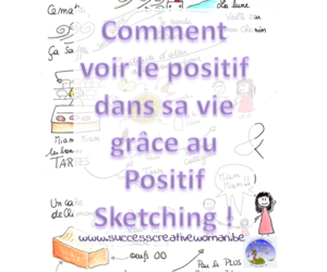 Comment j’ai appris à positiver grâce au Positive Sketching !