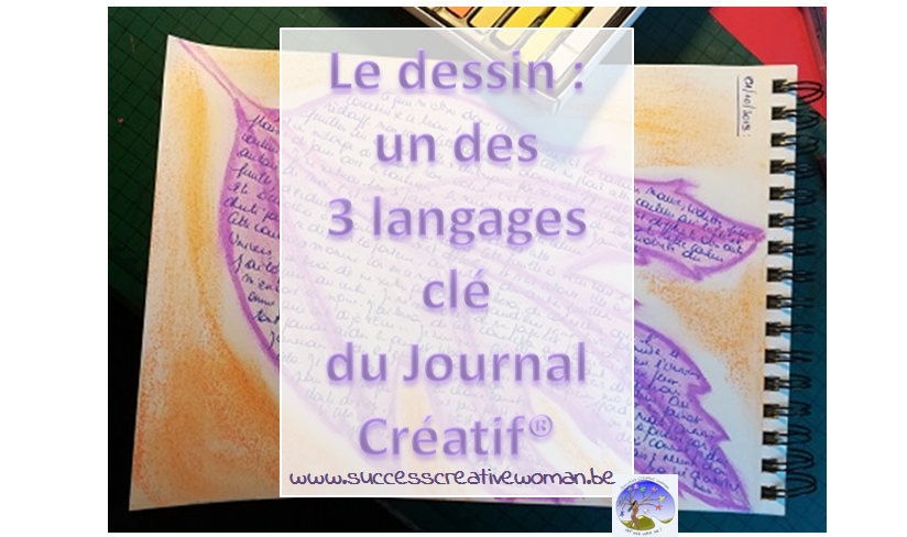 Le dessin : un des 3 langages clé du Journal Créatif®