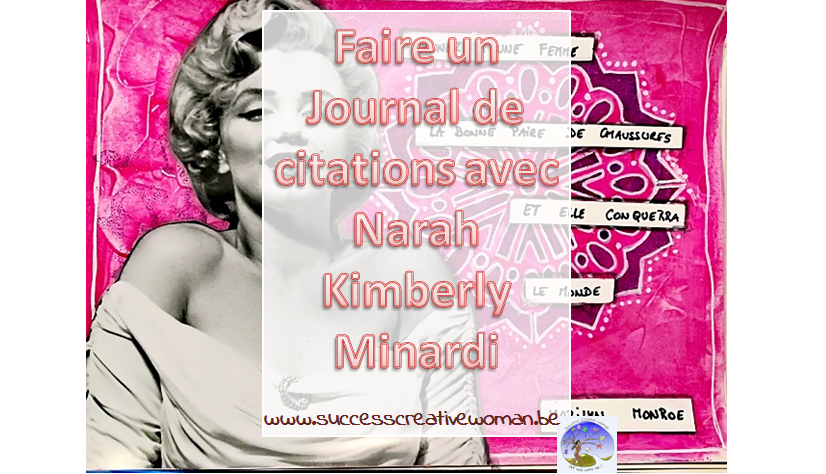 Faire un Journal de citations avec Narah Kimberly Minardi